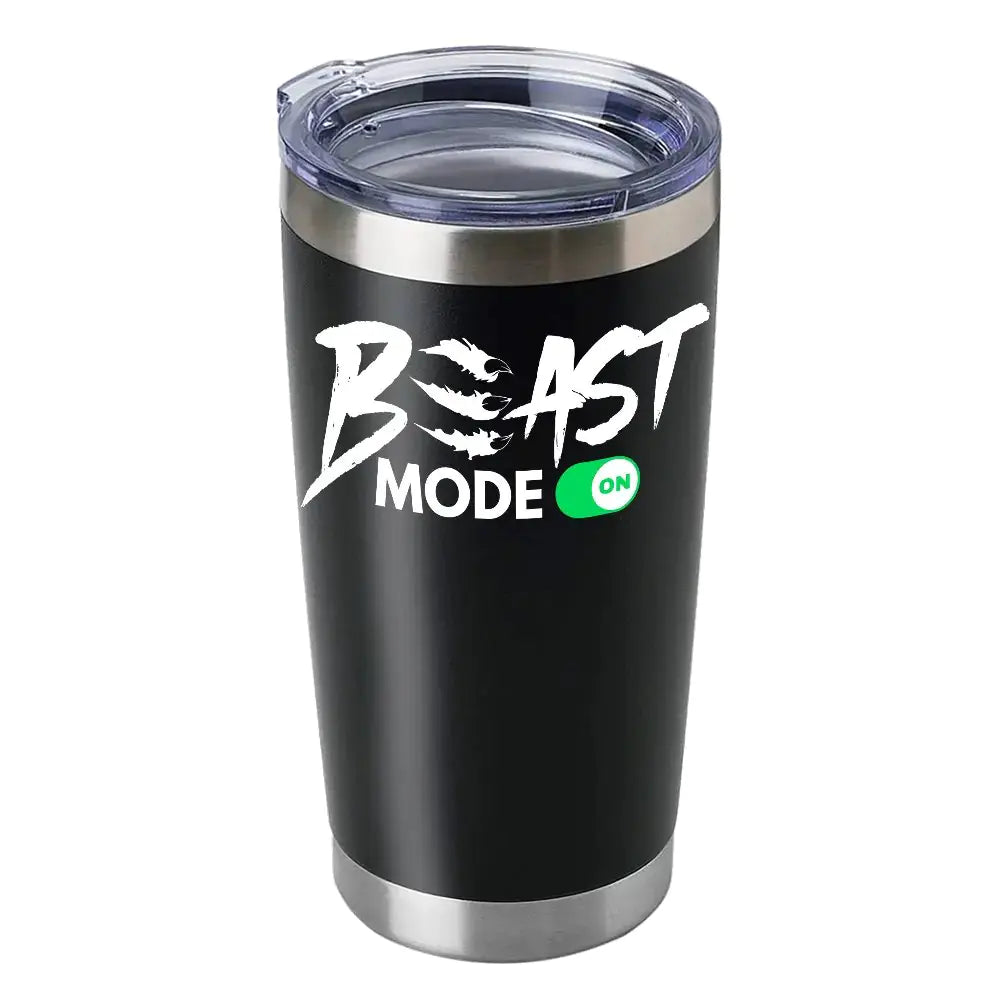 Beast Mode On 20oz Insulated Vacuum Sealed Tumbler